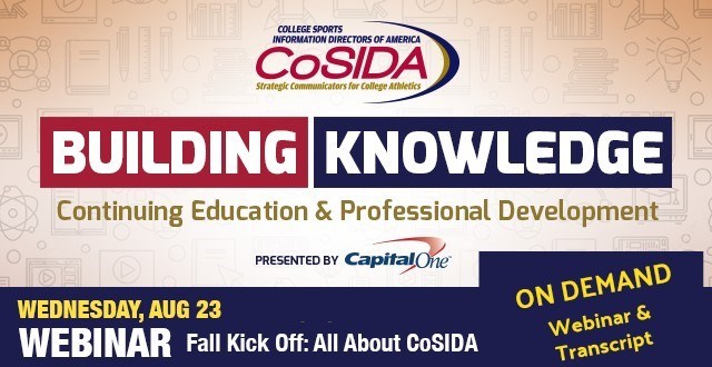 On-Demand: Fall Kickoff Webinar - All Things CoSIDA (Aug. 23)